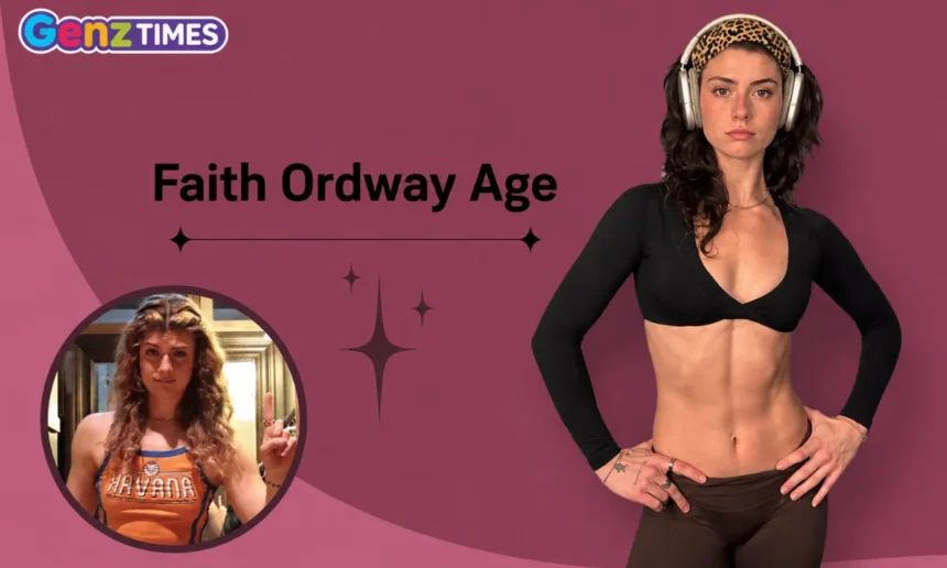 Faith Ordway Age