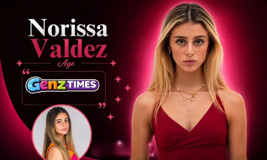 Norissa Valdez Age