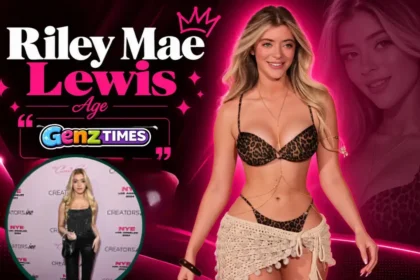 Riley Mae Lewis Age